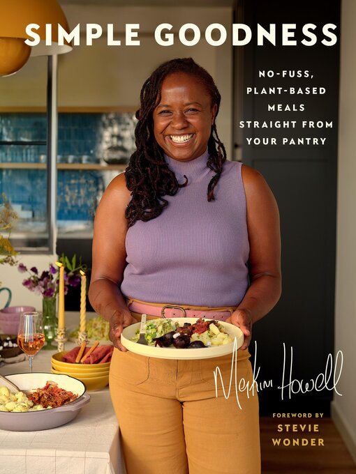 Title details for Simple Goodness by Makini Howell - Available